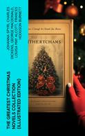 Johanna Spyri: The Greatest Christmas Novels Collection (Illustrated Edition) 