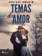 Enrique Amorim: Temas de amor 