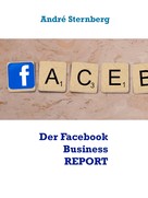 André Sternberg: Der Facebook Business REPORT ★