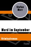Stefan Murr: Mord im September 