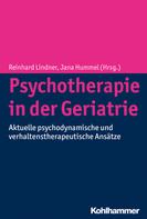 Reinhard Lindner: Psychotherapie in der Geriatrie 