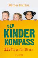 Werner Bartens: Der Kinderkompass ★★★