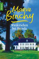 Maeve Binchy: Wiedersehen bei Brenda ★★★★