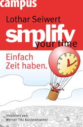 simplify your time - Einfach Zeit haben