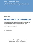 Mathias Reinis: Privacy Impact Assessment 
