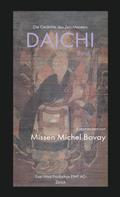 Missen Michel Bovay: Die Gedichte des Zen Meisters DAICHI 