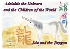 Colette Becuzzi: Adelaide the Unicorn and the Children of the World - Liu and the Dragon 