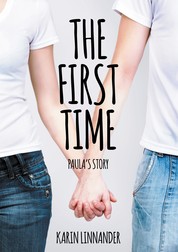 The First Time - Paula's Story