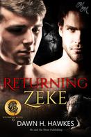 Dawn H. Hawkes: Returning Zeke: Zekes Rückkehr ★★★★★