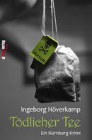 Ingeborg Höverkamp: Tödlicher Tee ★★★★