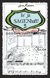 Is’ ja SAGENhaft! 2 - Norddeutsche Sagen reloaded - Illustrationen Rudi Kohls