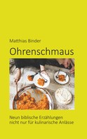 Matthias Binder: Ohrenschmaus 
