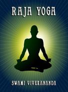 Swami Vivekananda: Raja Yoga ★★★