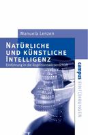 Manuela Lenzen: Natürliche und künstliche Intelligenz ★★★★