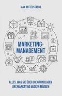 Max Mittelstaedt: Marketing Management ★★★★