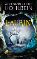 Wolfgang Hohlbein: Laurin ★★★★