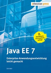 Java EE 7 - Enterprise-Anwendungsentwicklung leicht gemacht (2. Aufl.)