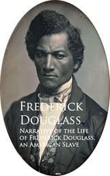 Narrative of the Life of Frederick Douglass, an American Slave - Bestsellers and famous Books