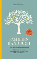 Claudia Müller: Familien Handbuch 