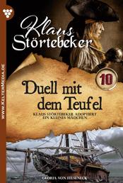 Duell mit dem Teufel - Klaus Störtebeker 10 – Abenteuerroman