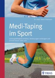 Medi-Taping im Sport - Leistungsfähigkeit erhöhen - Verletzungen vorbeugen