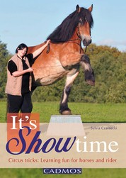 It's Showtime (ENGLISH) - Circus tricks: Learning fun for horses and rider