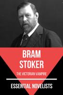 Bram Stoker: Essential Novelists - Bram Stoker 