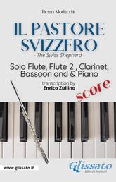 Il Pastore Svizzero - Solo Flute, Woodwinds and Piano (score) - The Swiss Shepherd