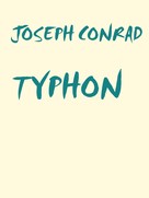 Joseph Conrad: TYPHON 