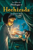 Jacqueline West: Hechizada 
