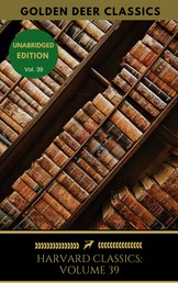 Harvard Classics Volume 39 - Prefaces And Prologues