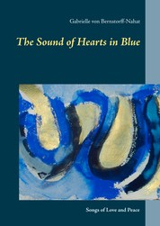The Sound of Hearts in Blue - Songs of Love and Peace