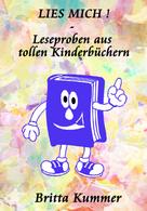 Britta Kummer: LIES MICH ! - Leseproben aus tollen Kinderbüchern 