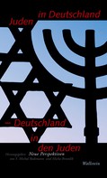 Michal Bodemann: Juden in Deutschland - Deutschland in den Juden 