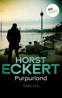 Horst Eckert: Purpurland ★★★★★