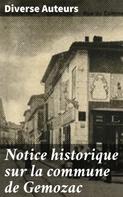 Diverse auteurs: Notice historique sur la commune de Gemozac 