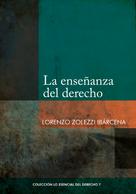 Lorenzo Zolezzi: La enseñanza del derecho 