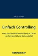 Stefan Hilbert: Einfach Controlling 