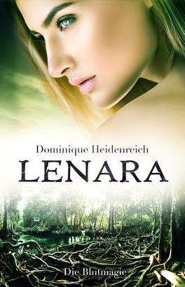 Lenara: Die Blutmagie