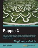 John Arundel: Puppet 3 Beginner's Guide 