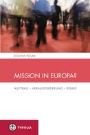 Regina Polak: Mission in Europa? 