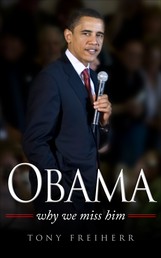 Obama - Why we miss him