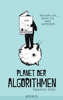 Sebastian Stiller: Planet der Algorithmen ★★★