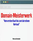 Marcos Schneider: Domain-Meisterwerk 