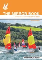 The Mirror Book - Mirror Sailing from Start to Finish
