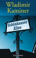 Wladimir Kaminer: Schönhauser Allee ★★★★