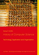 Georg E. Schäfer: History of Computer Science 