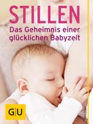 Nora Imlau: Stillen - Das Geheimnis einer glücklichen Babyzeit ★★★