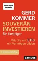 Gerd Kommer: Souverän investieren für Einsteiger ★★★