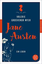Jane Austen - Ein Leben